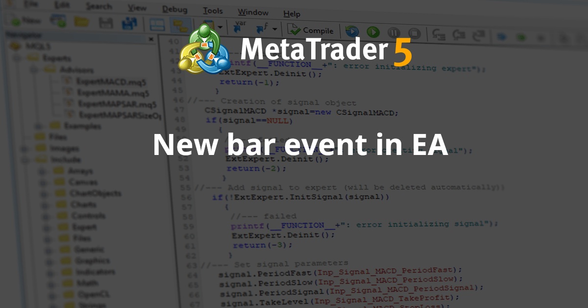 EA 中的新柱事件 - MetaTrader 4 专家