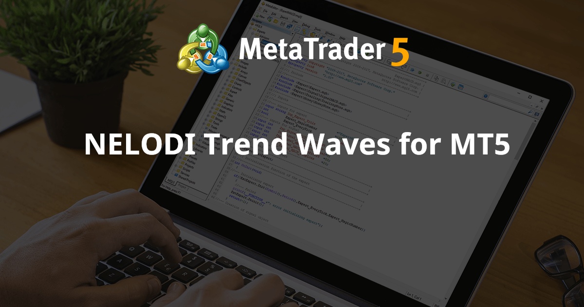 NELODI Trend Waves for MT5 - MetaTrader 5 库