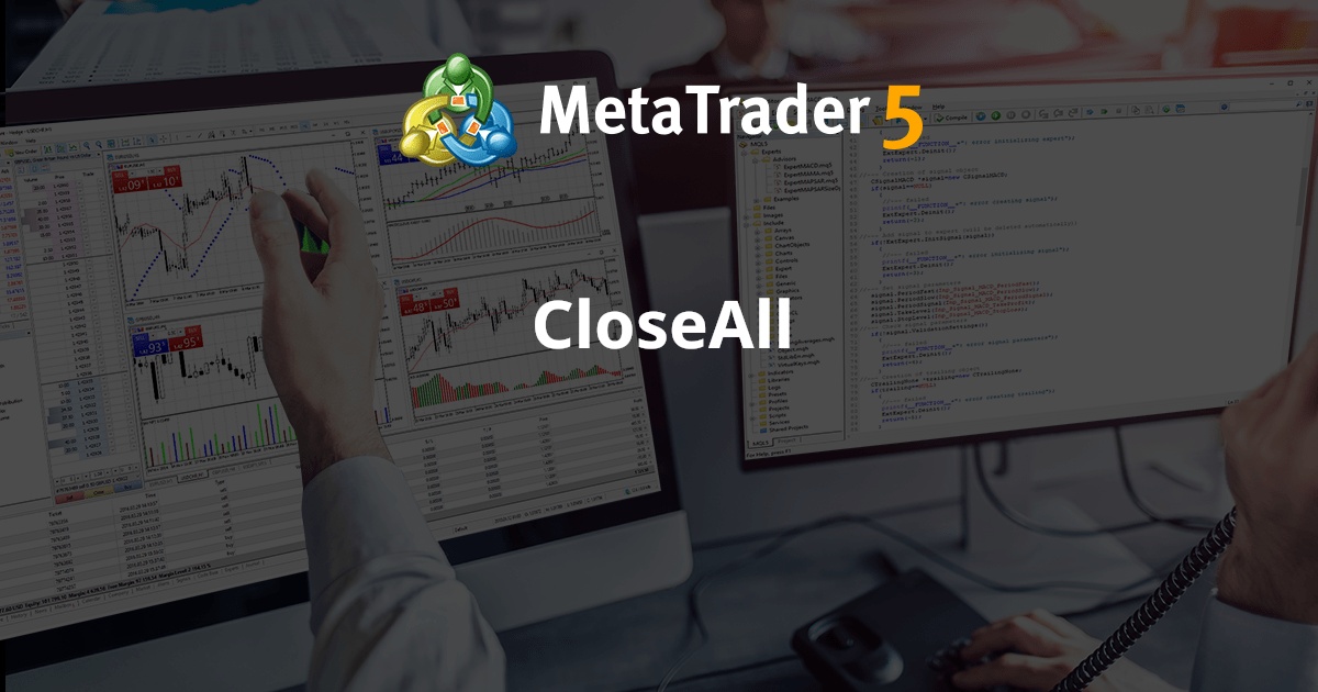 СloseAll - MetaTrader 4 脚本