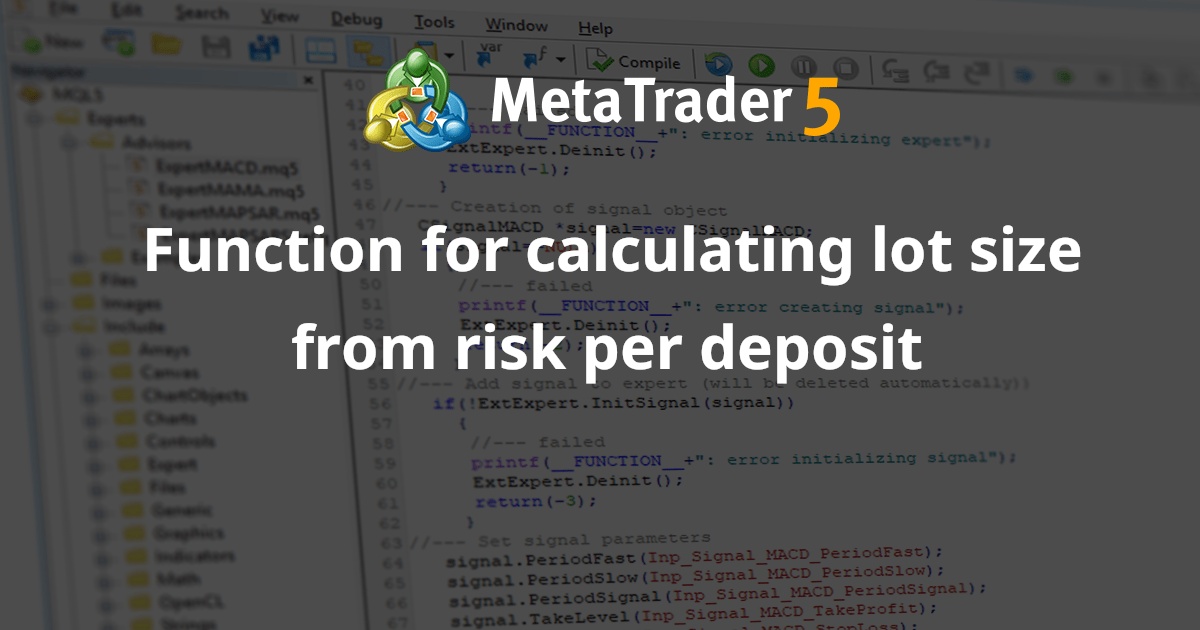 根据每笔存款风险计算手数大小的函数 - MetaTrader 5 专家