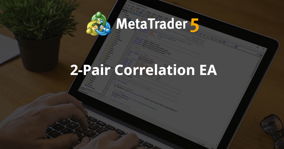 2 对相关 EA - MetaTrader 5 专家