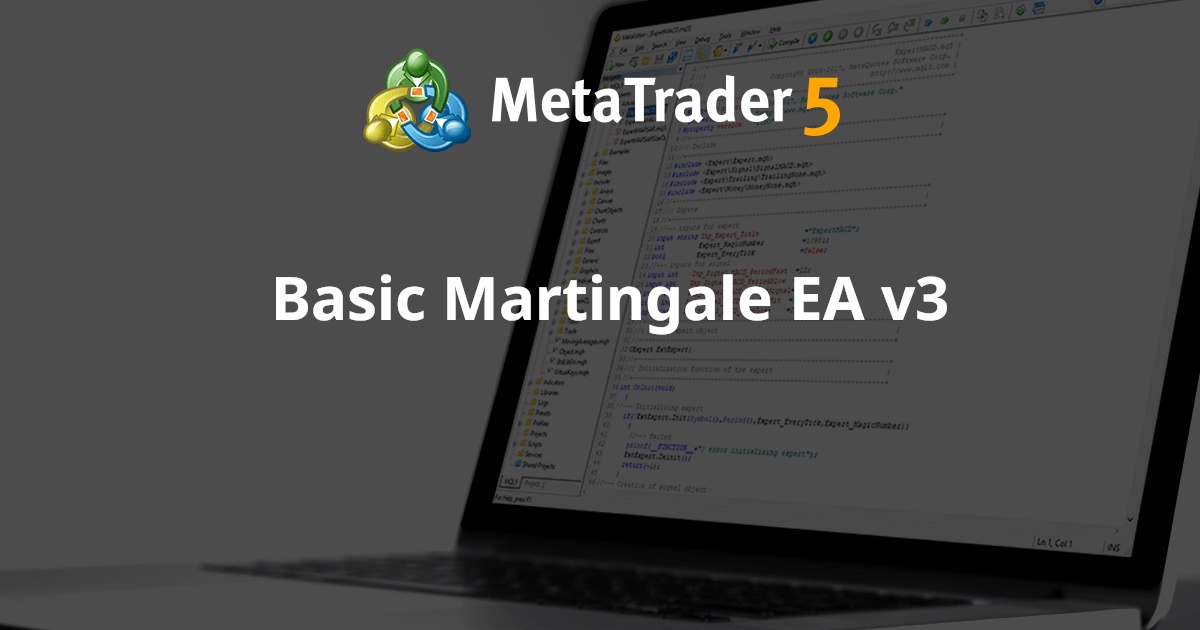 基本 Martingale EA v3 - MetaTrader 5 专家