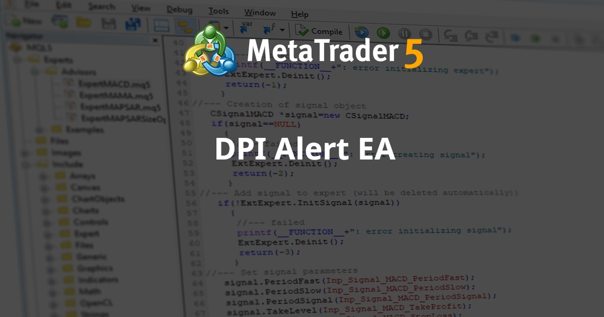 DPI Alert EA - MetaTrader 4 专家