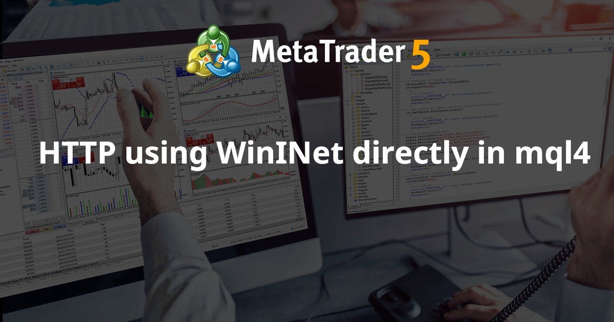 直接在 mql4 中使用 WinINet 的 HTTP - MetaTrader 4 脚本