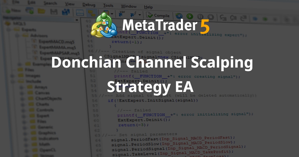 Donchian 通道倒卖策略 EA - MetaTrader 4 专家