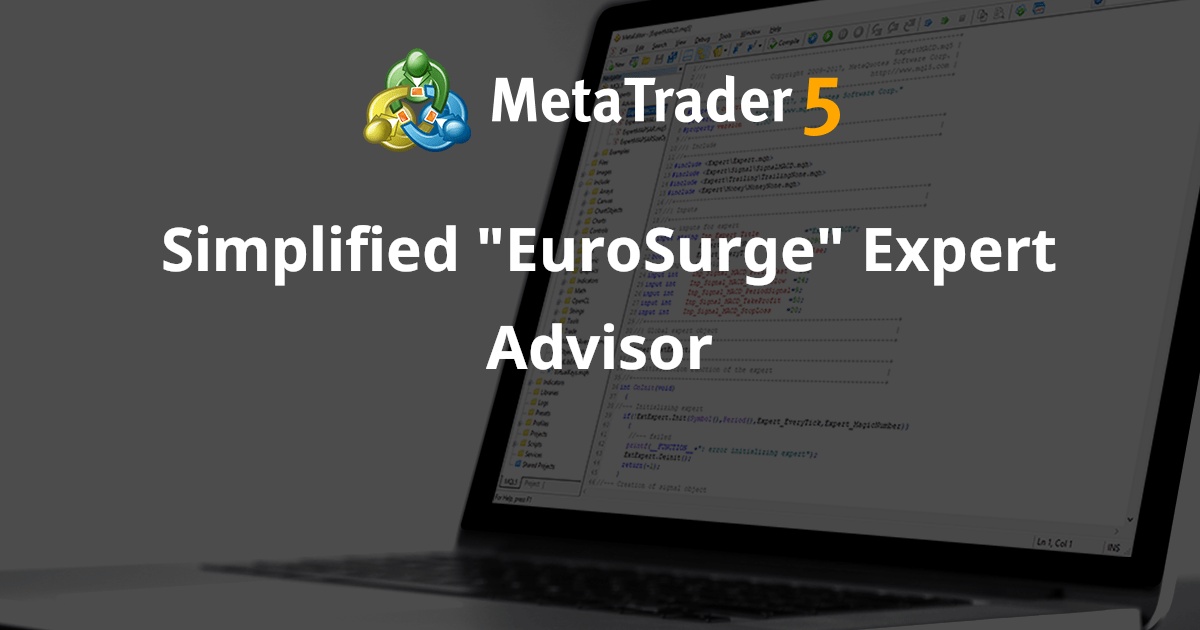 简化的“EuroSurge”EA 交易 - MetaTrader 4 的 Expert Advisor