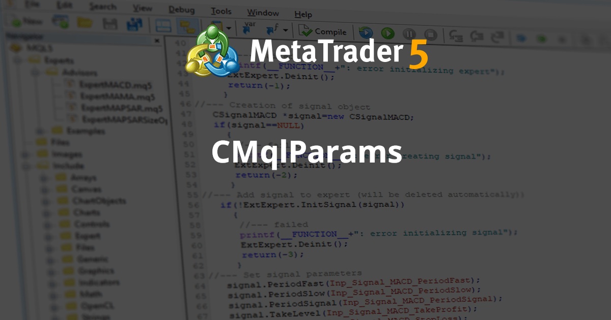 CMqlParams - MetaTrader 5 库