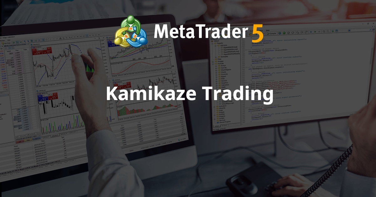 Kamikaze Trading - MetaTrader 5 脚本