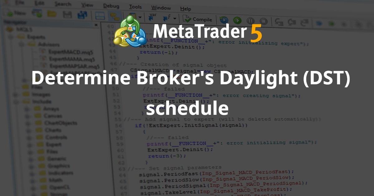 确定经纪商的夏令时 (DST) 时间表 - MetaTrader 5 脚本