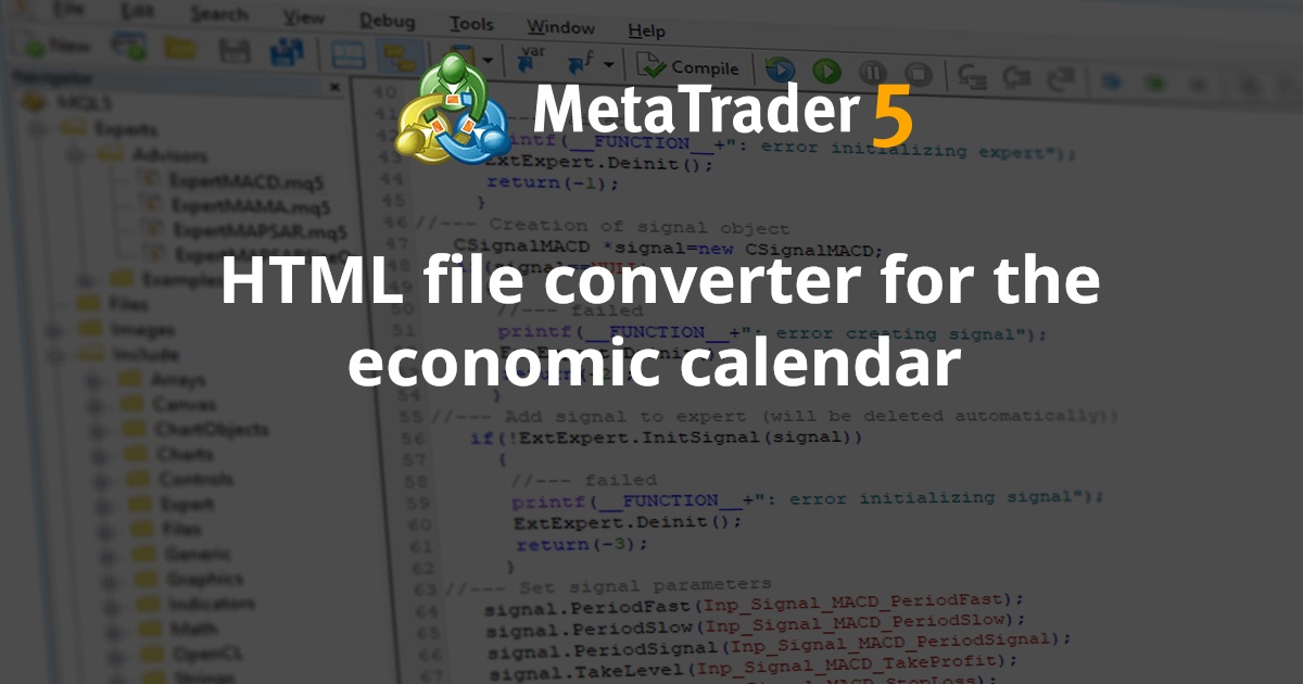 经济日历的 HTML 文件转换器 - MetaTrader 5 脚本