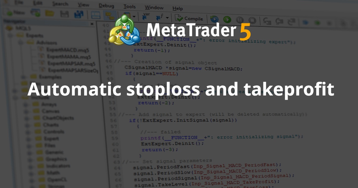 自动止损和止盈 - MetaTrader 4 专家