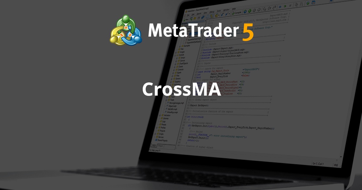 CrossMA - MetaTrader 5 专家