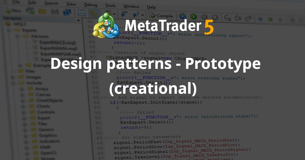 设计模式 - 原型（创作） - MetaTrader 5 库