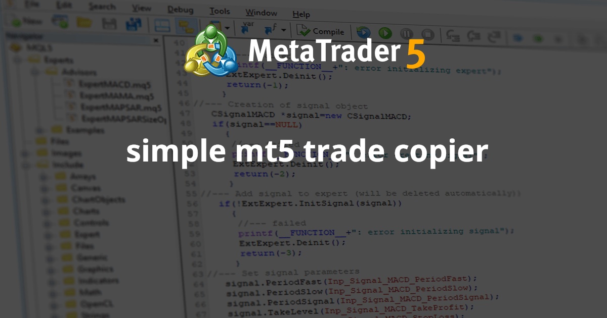 简单的 mt5 交易复印机 - MetaTrader 5 专家