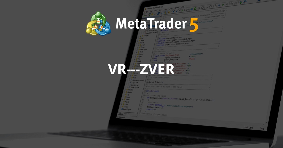 VR---ZVER - MetaTrader 5 专家