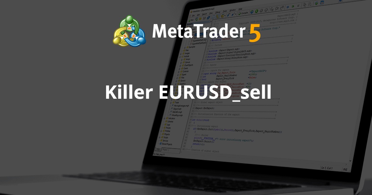 Killer EURUSD_sell - MetaTrader 4 专家