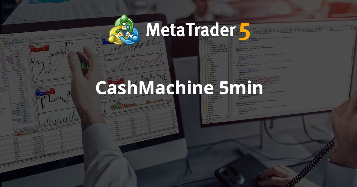 CashMachine 5min - MetaTrader 5 专家