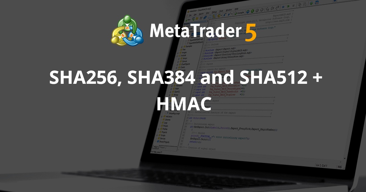 SHA256、SHA384 和 SHA512 + HMAC - MetaTrader 4 库