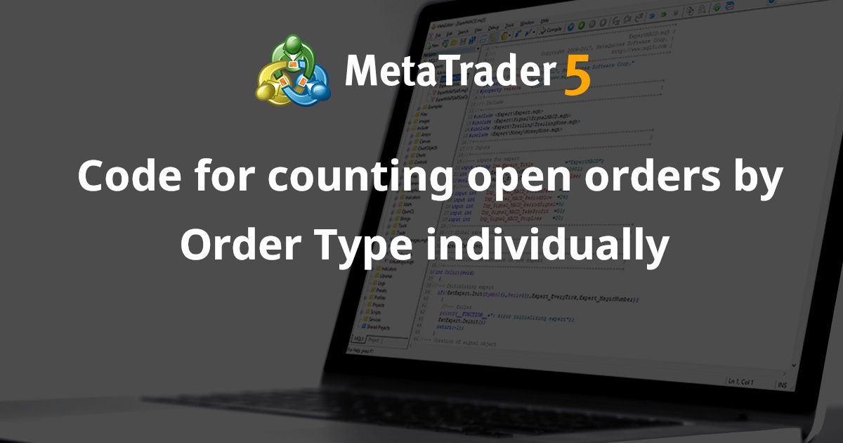 按订单类型单独计算未平仓订单的代码 - MetaTrader 4 专家