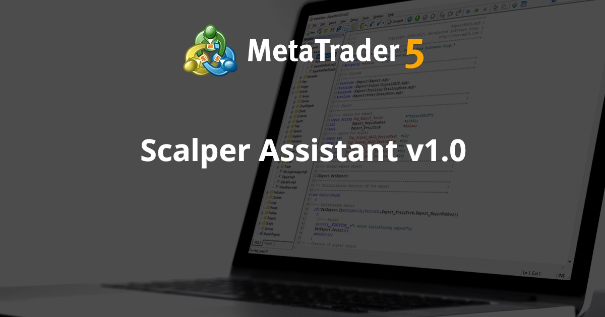 Scalper Assistant v1.0 - MetaTrader 4 专家