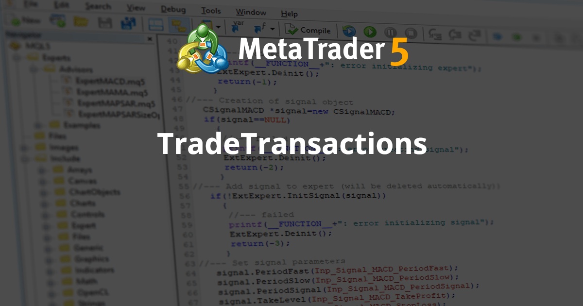 TradeTransactions - MetaTrader 5 库