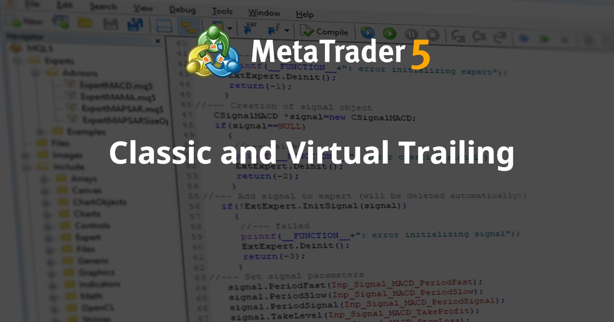 经典和虚拟跟踪 - MetaTrader 4 专家