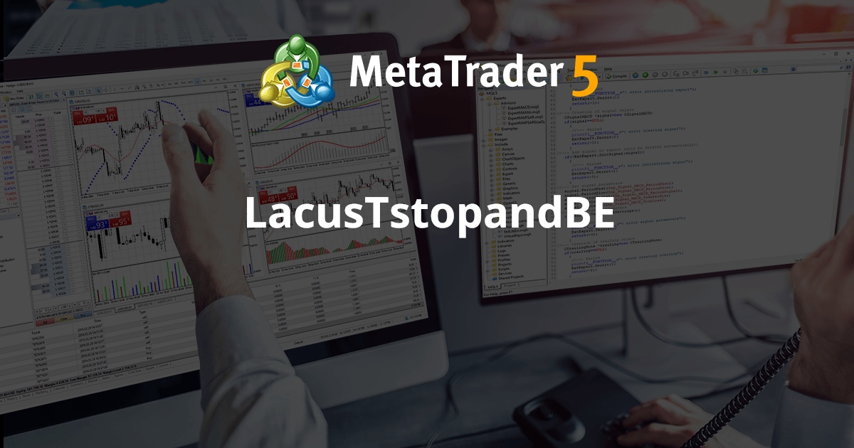 LacusTstopandBE - MetaTrader 5 专家