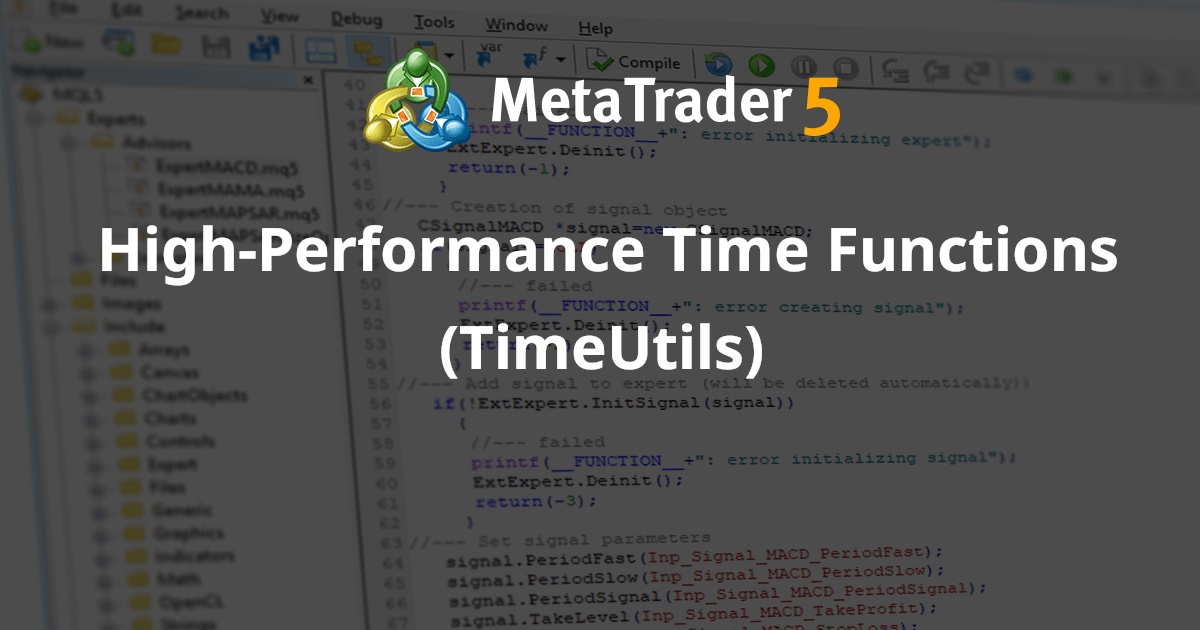 高性能时间函数 (TimeUtils) - MetaTrader 5 库