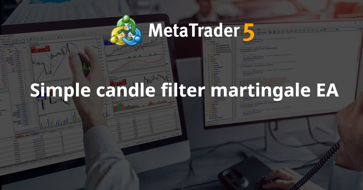 简单烛光过滤鞅 EA - MetaTrader 4 专家