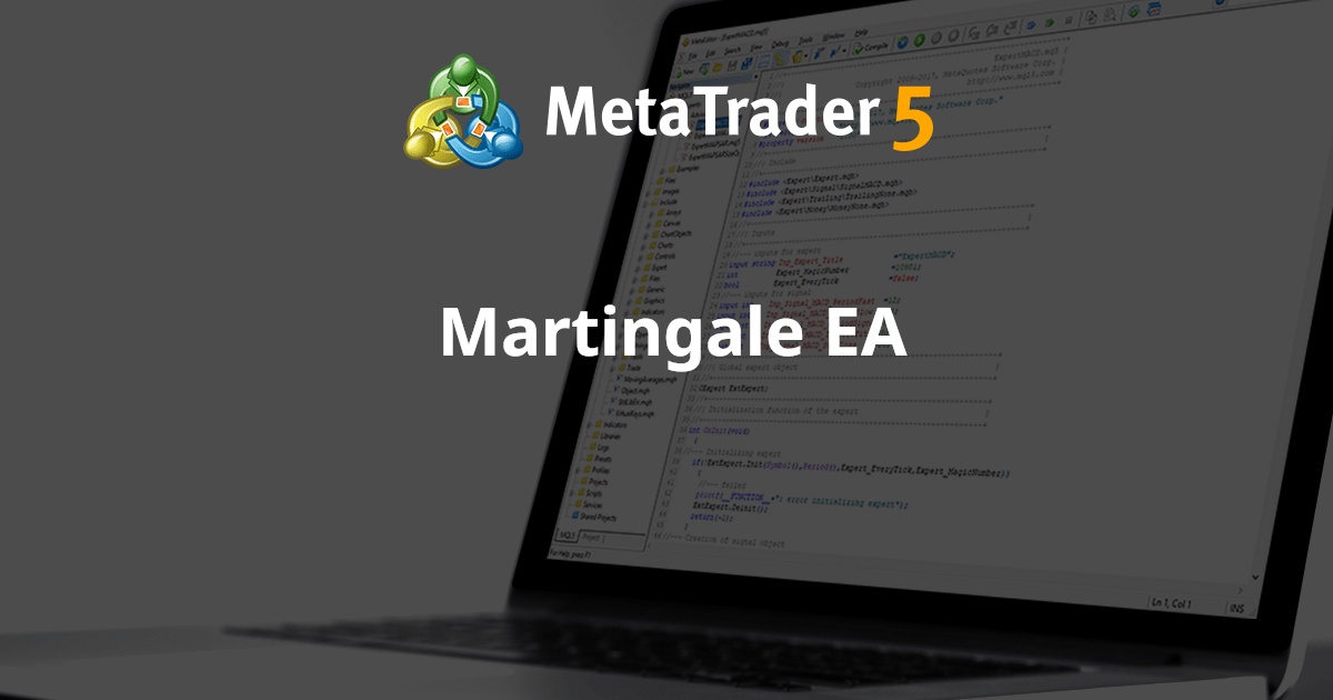 Martingale EA - MetaTrader 4 专家