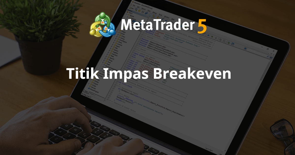 Titik Impas Breakeven - MetaTrader 5 脚本