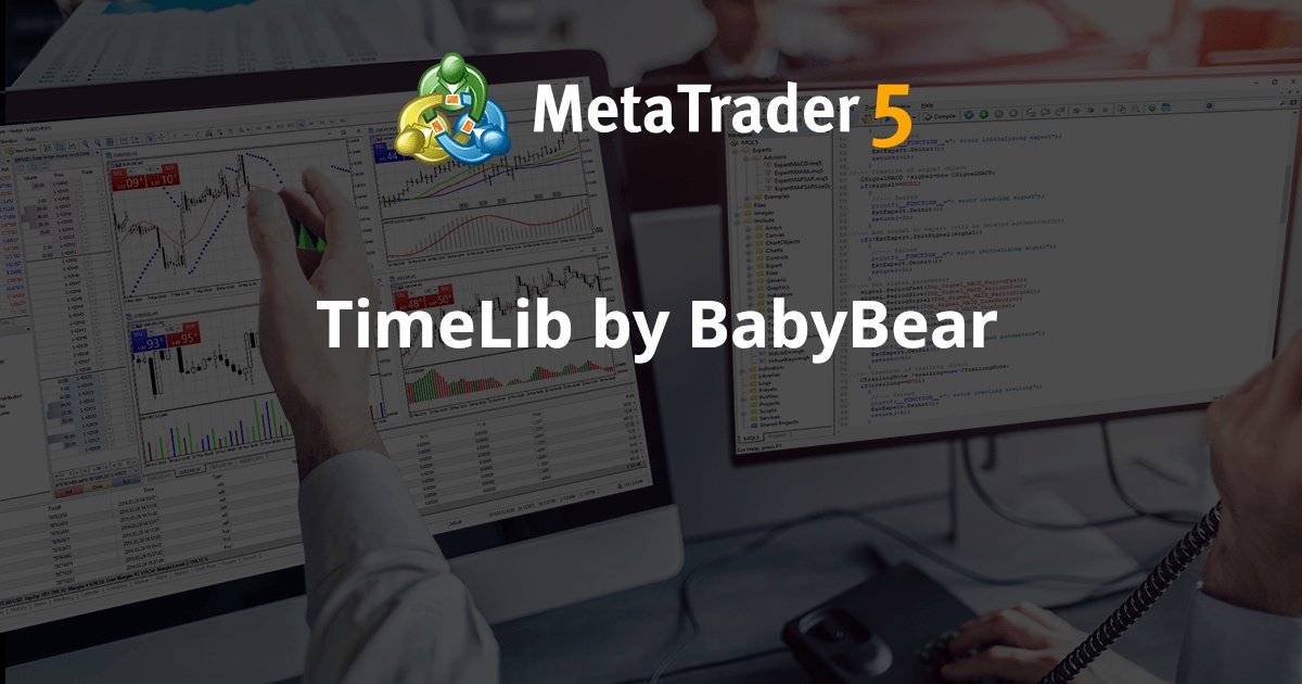 TimeLib by BabyBear - MetaTrader 4 库