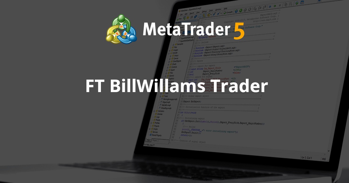 FT BillWillams Trader - MetaTrader 5 专家