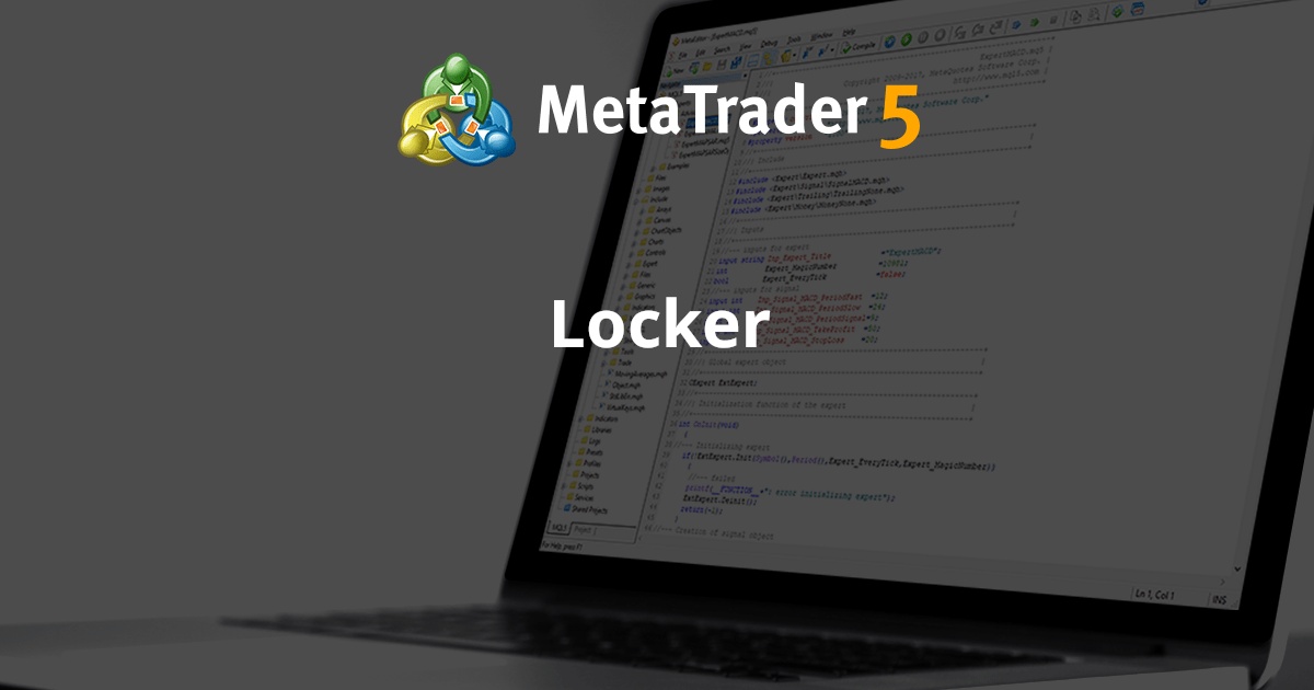 Locker - MetaTrader 5 专家