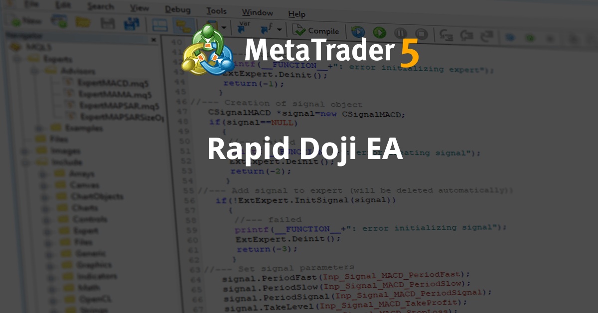 Rapid Doji EA - MetaTrader 5 专家