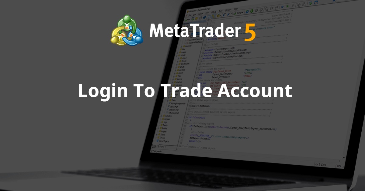 登录交易账户 - MetaTrader 5 库