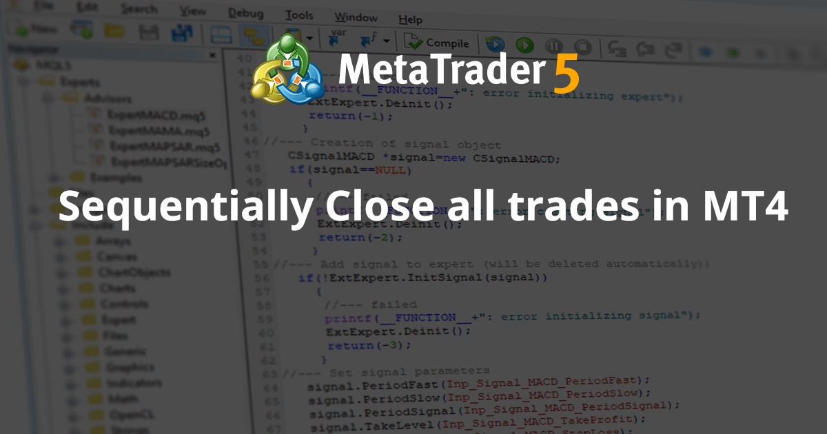 按顺序平仓 MT4 中的所有交易 - MetaTrader 4 脚本